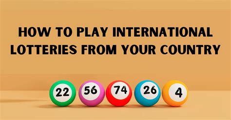 how to play international lottery